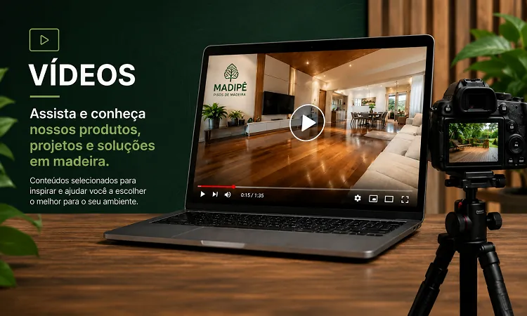 Vídeos da Madipê Pisos de Madeira